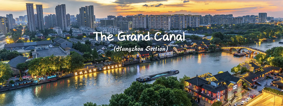 the Grand Canal (Hangzhou Section) 